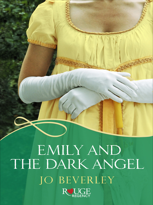 Title details for Emily and the Dark Angel by Jo Beverley - Available